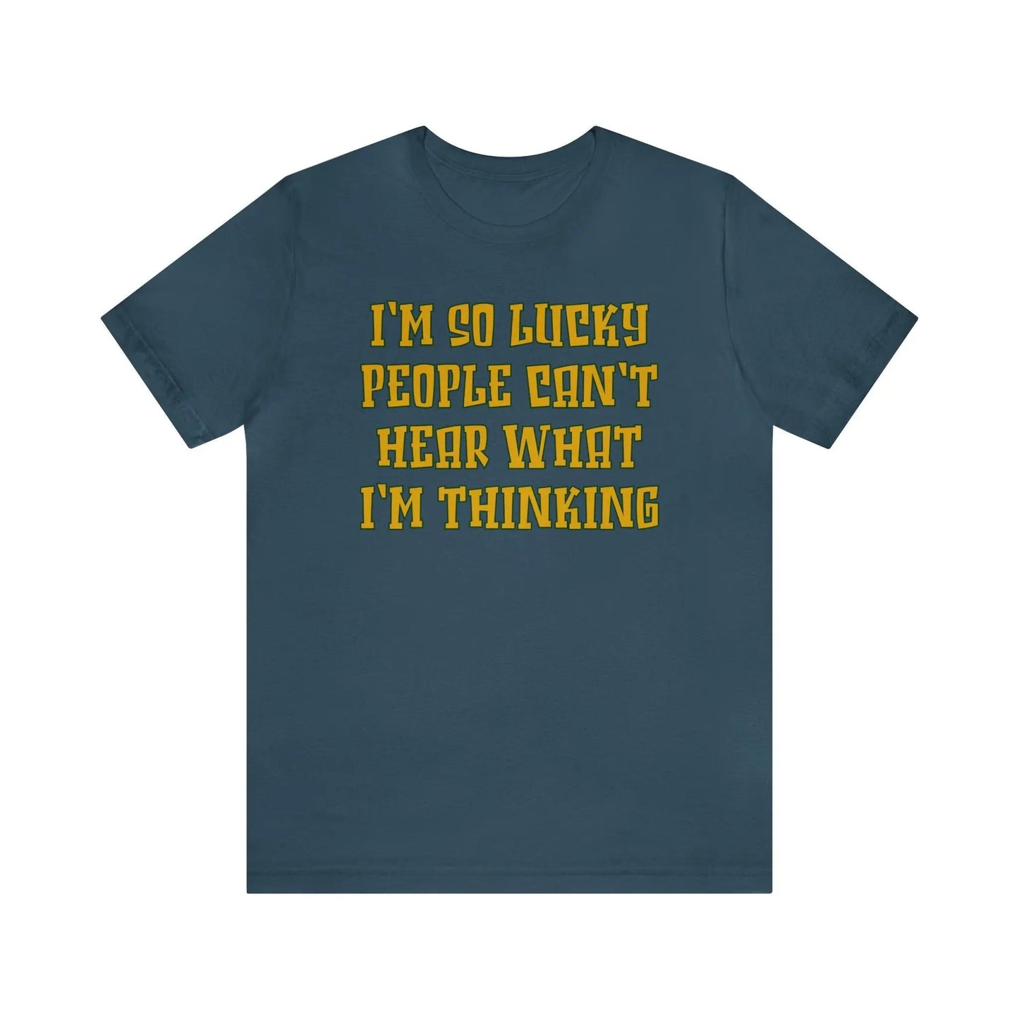 Can't Hear What I'm Thinking Men's Short Sleeve Tee - Wicked Tees