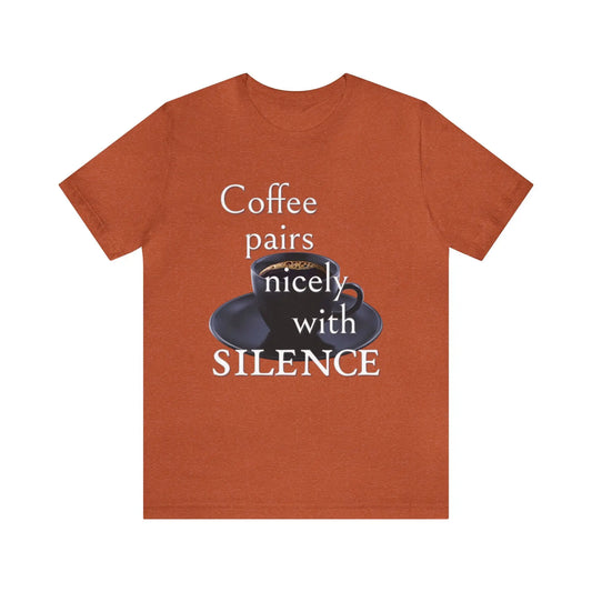 Coffee Pairs Nicely With Silence Men's Tee - Wicked Tees