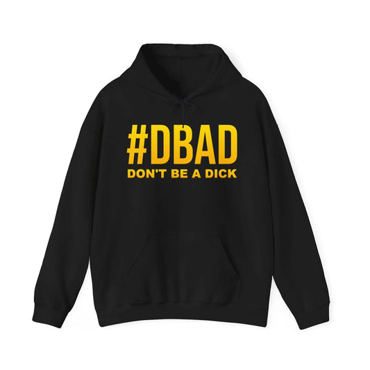 Don't Be A D*ck Men's Heavy Blend™ Hooded Sweatshirt - Wicked Tees