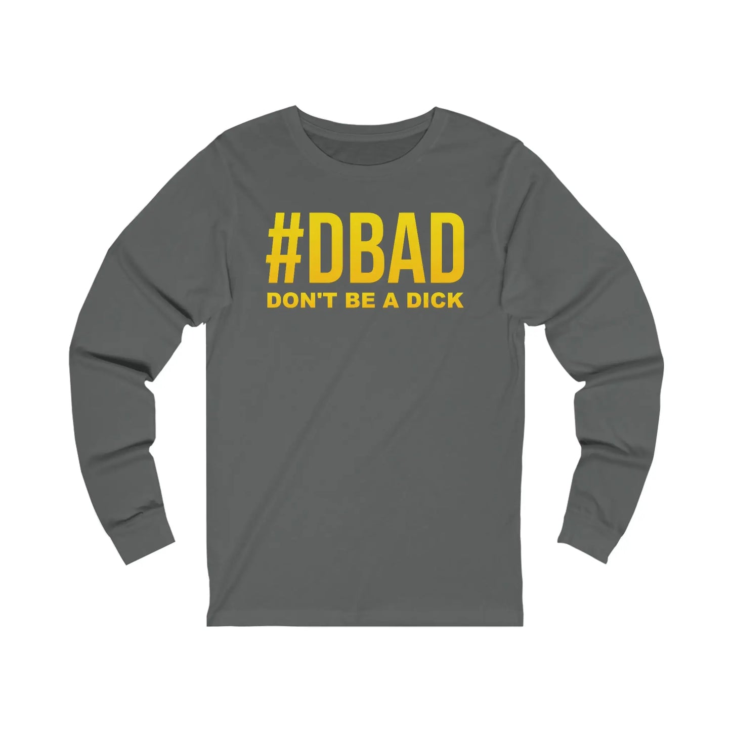 Don't Be A D*ck Men's Jersey Long Sleeve Tee - Wicked Tees