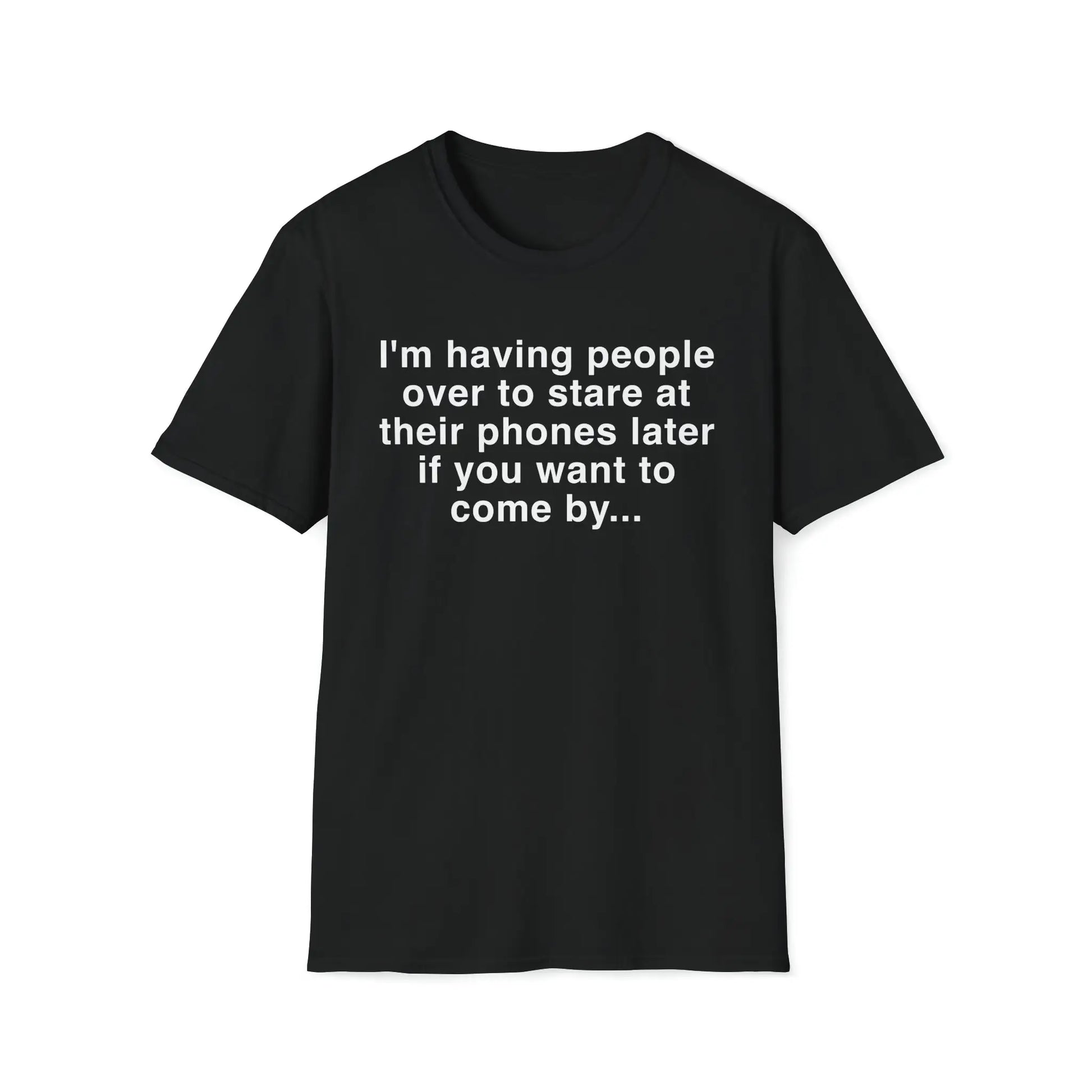 Having People Over Women's Softstyle T-Shirt - Wicked Tees