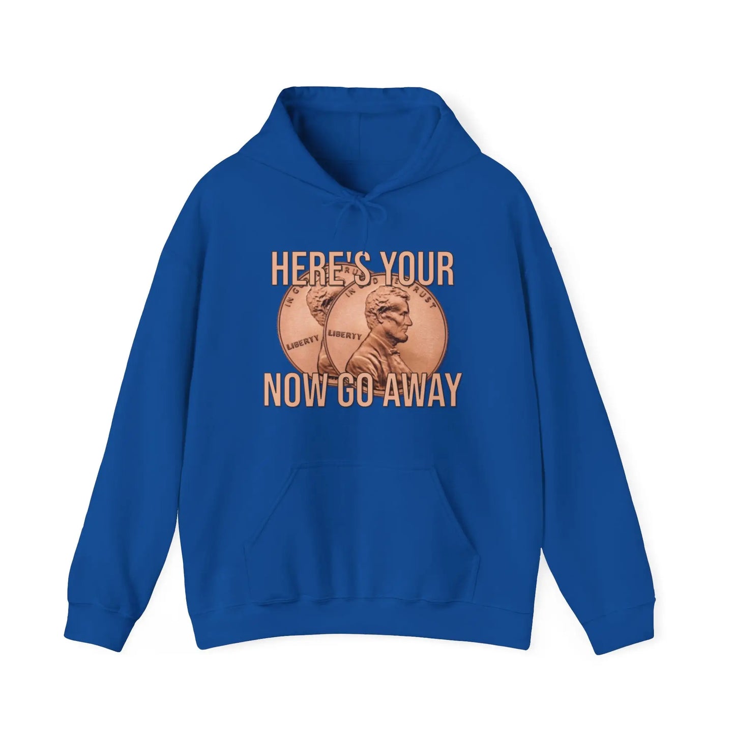 Here's Your Two Cents Men's Hooded Sweatshirt - Wicked Tees