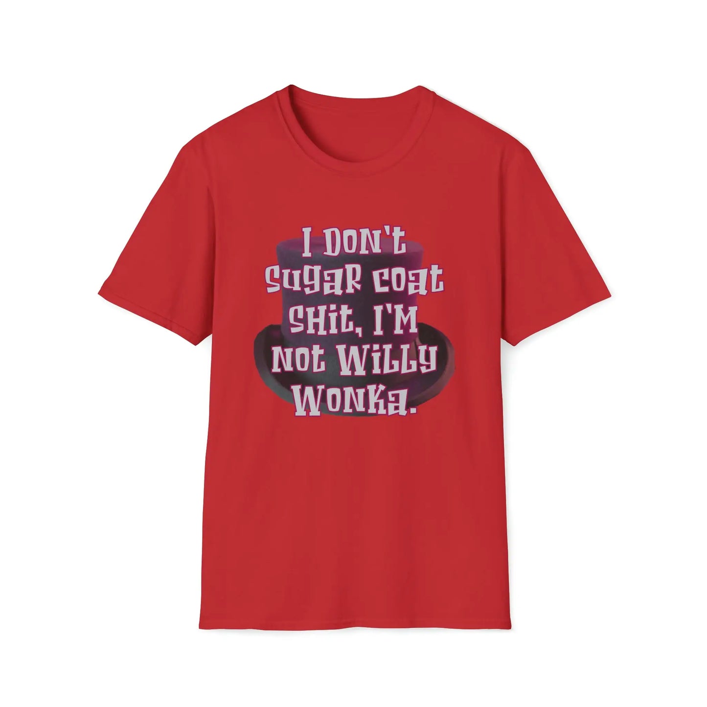 I Don't Sugar Coat Women's Softstyle T-Shirt - Wicked Tees