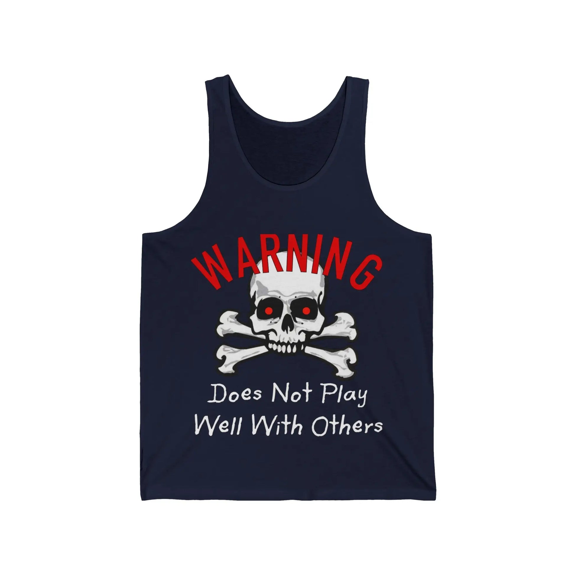 Warning Does Not Play Well With Others Men's Tank - Wicked Tees