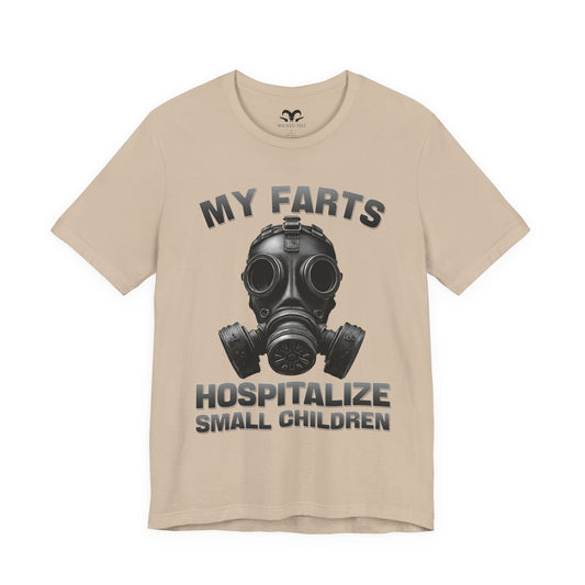 My Farts Hospitalize Men's Tee