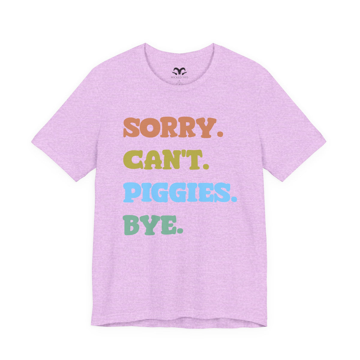 Sorry Can't Piggies Bye Women's T-Shirt