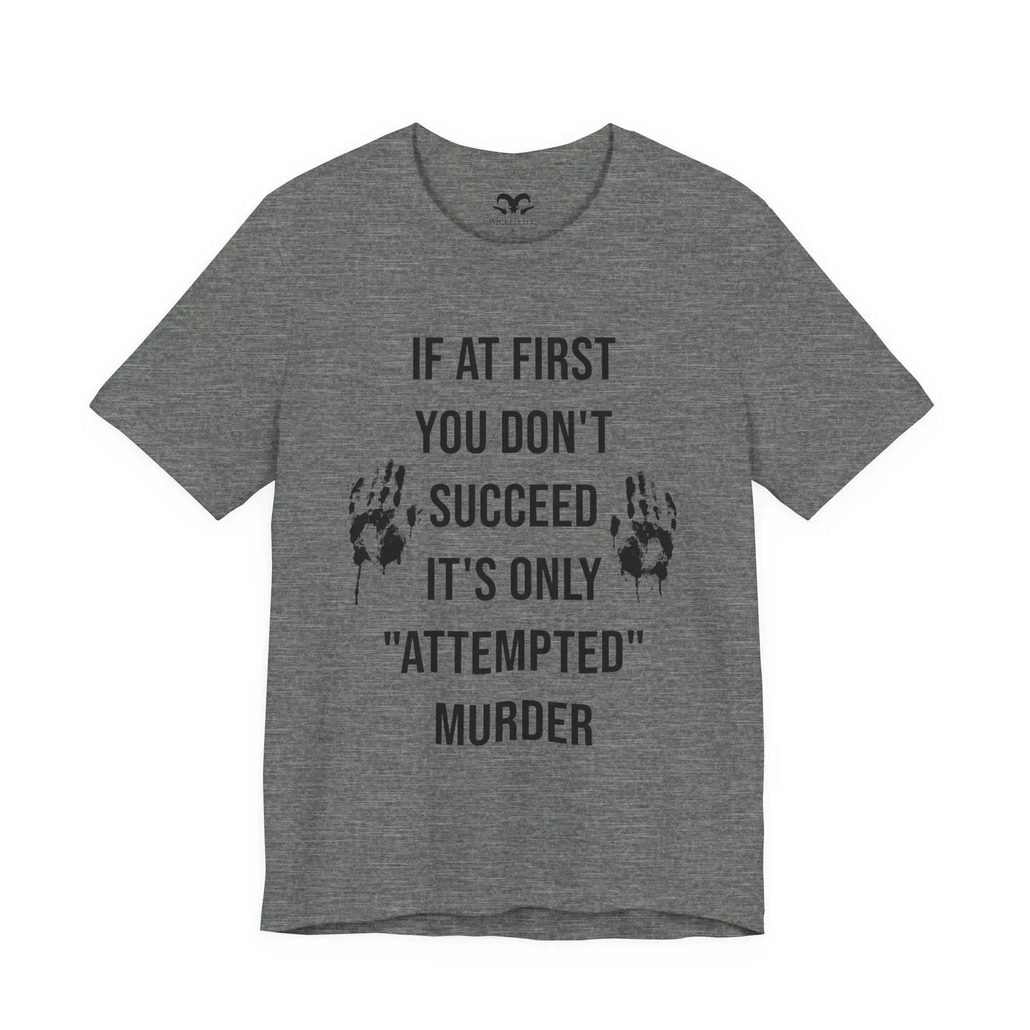 Attempted Murder Men's Tee - Wicked Tees