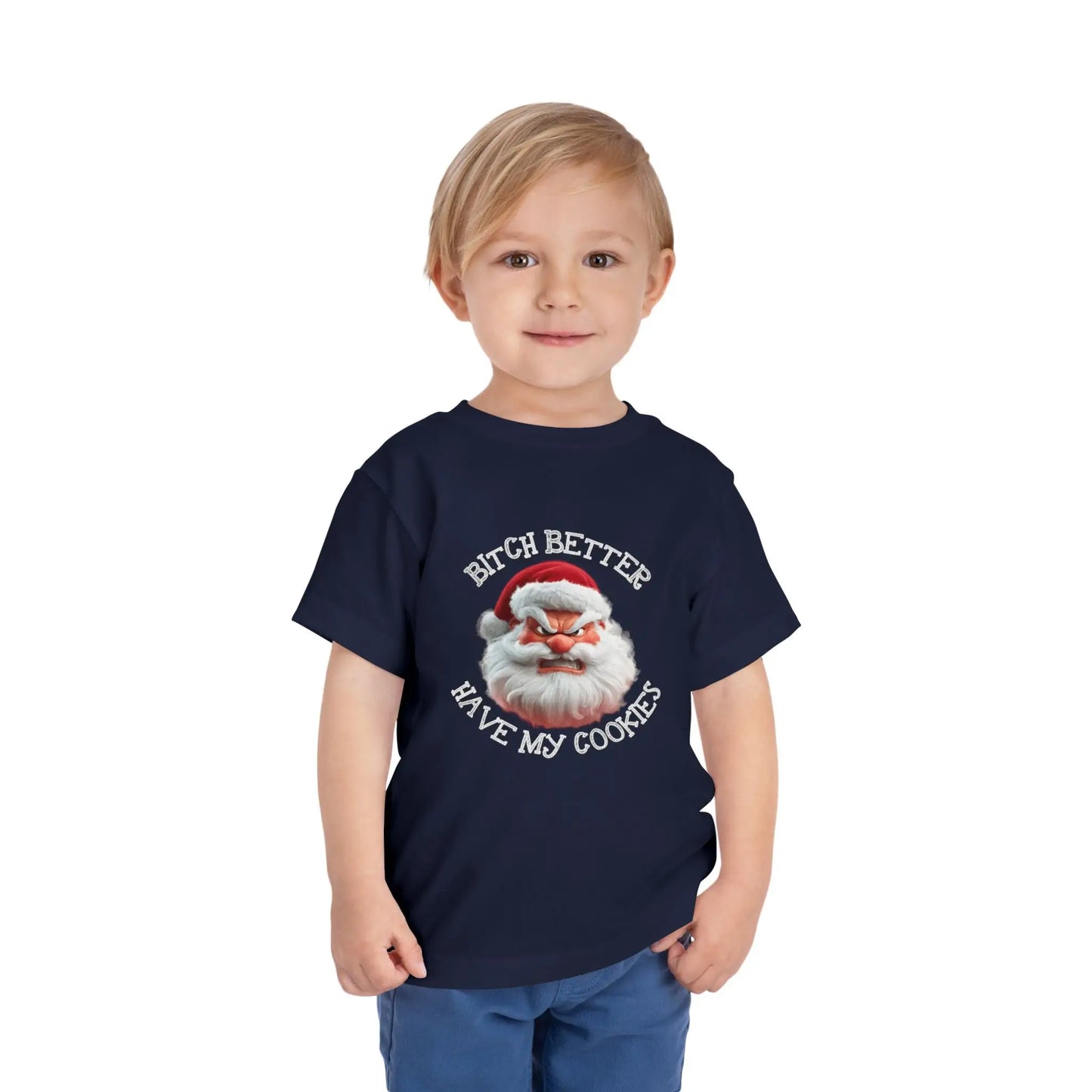 Better Have My Cookies Toddler Tee - Wicked Tees