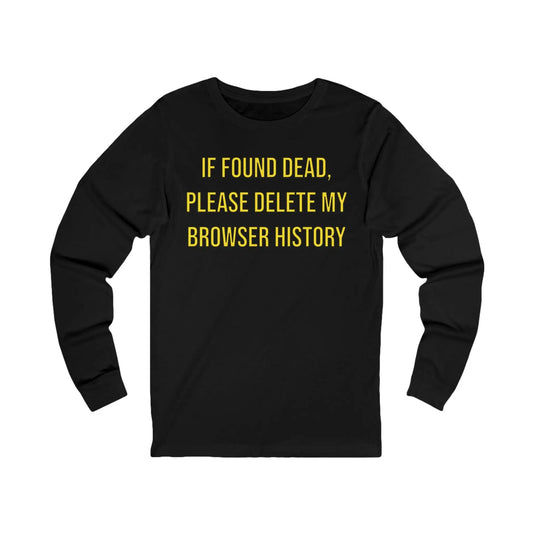 Browser History Men's Long Sleeve Tee - Wicked Tees