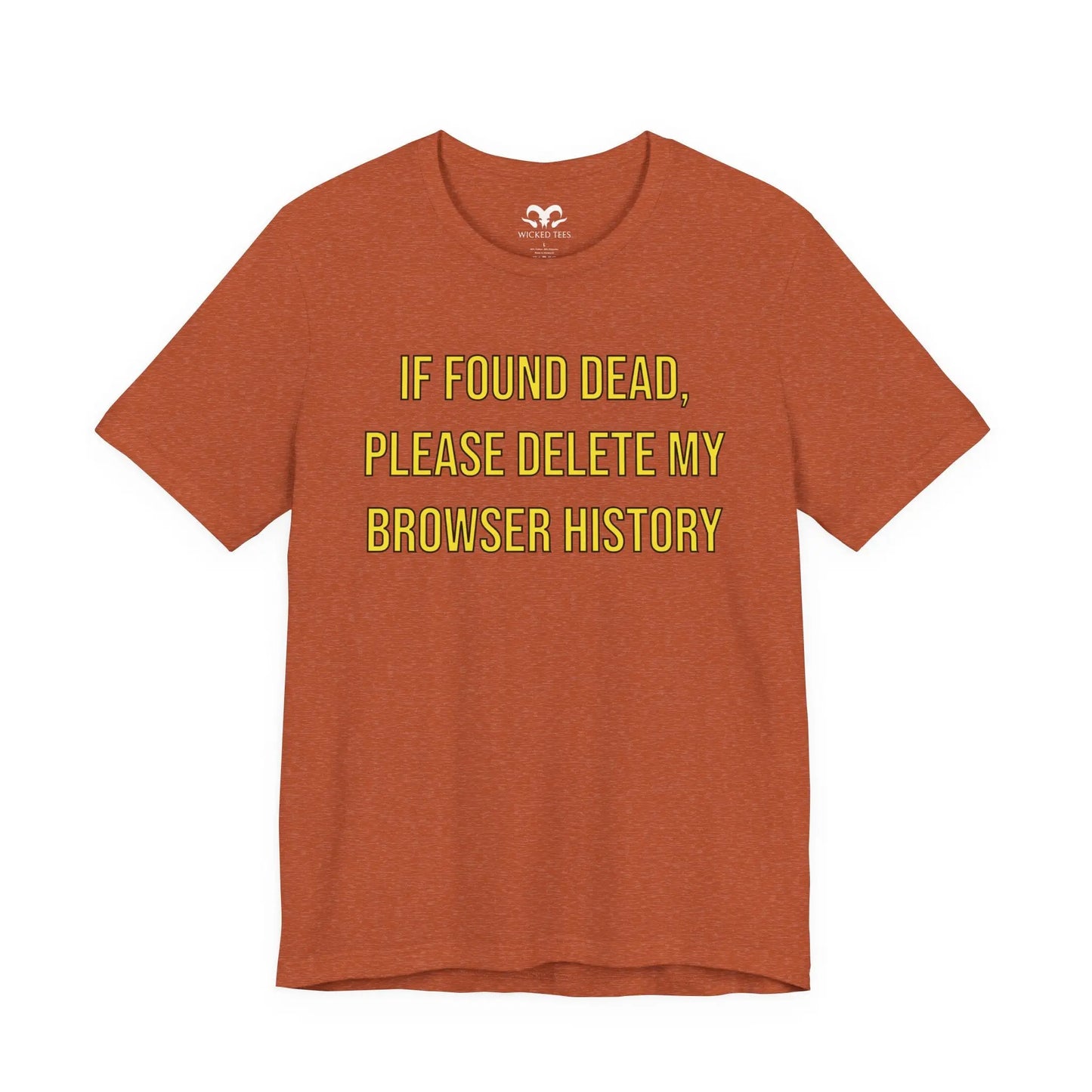 Browser History Men's Tee - Wicked Tees