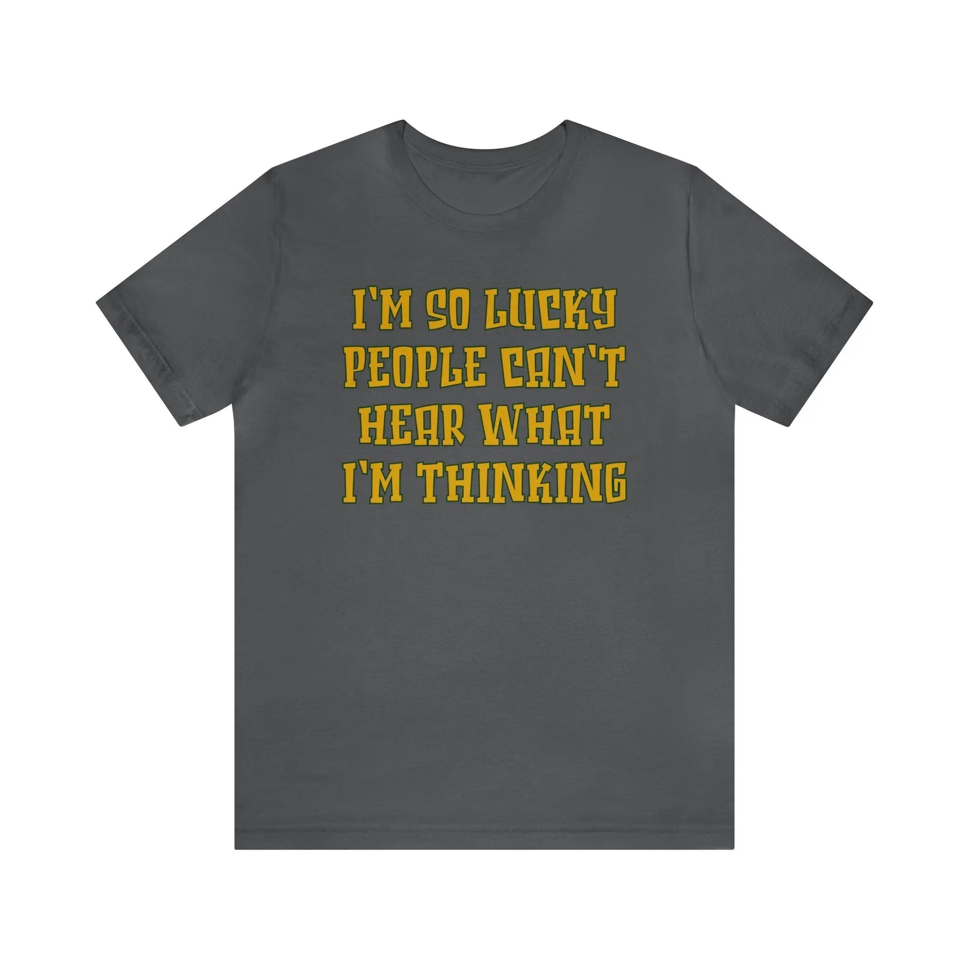 Can't Hear What I'm Thinking Men's Tee - Wicked Tees