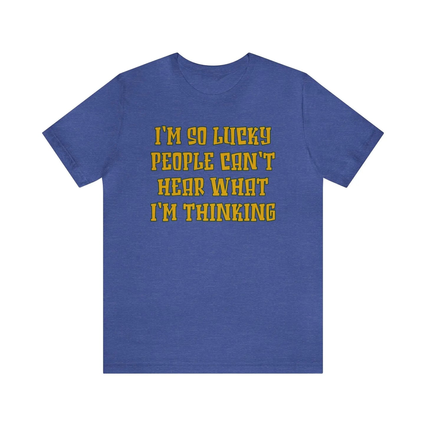 Can't Hear What I'm Thinking Men's Tee - Wicked Tees