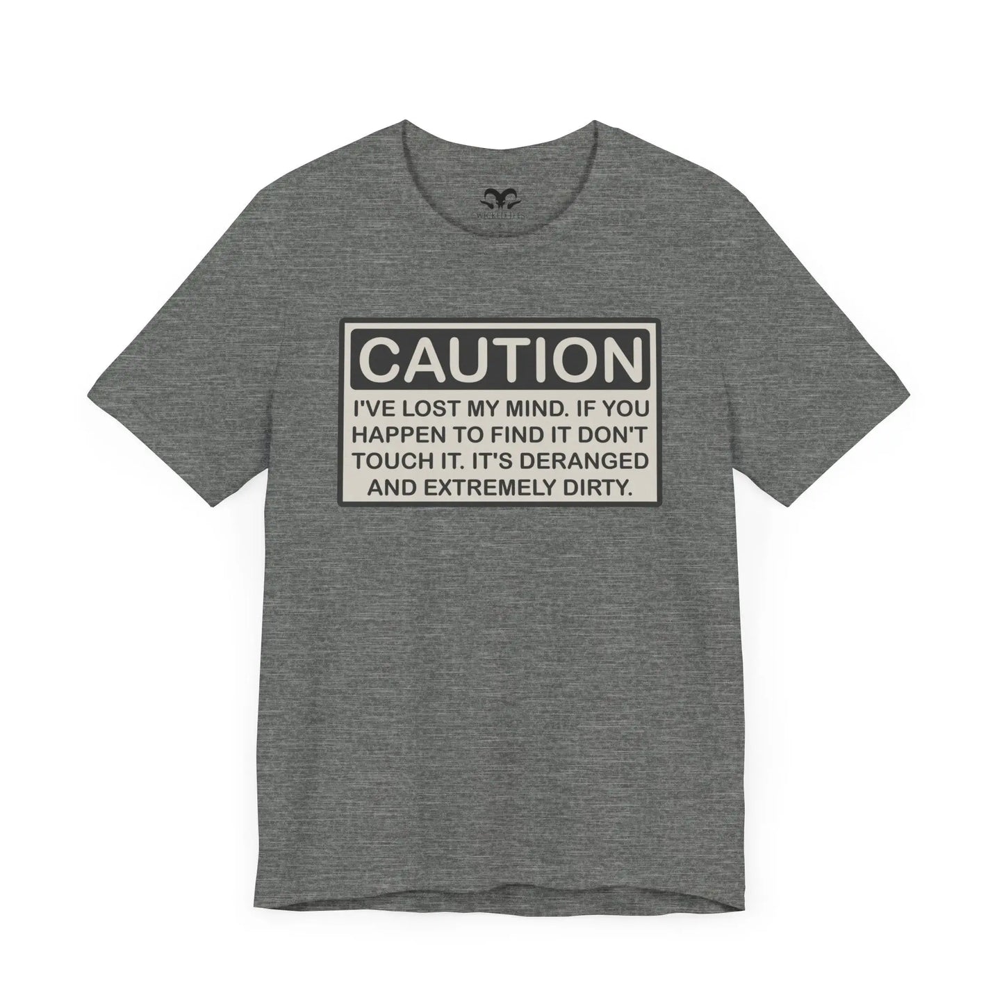 Caution I Lost My Mind Men's Short Sleeve Tee - Wicked Tees