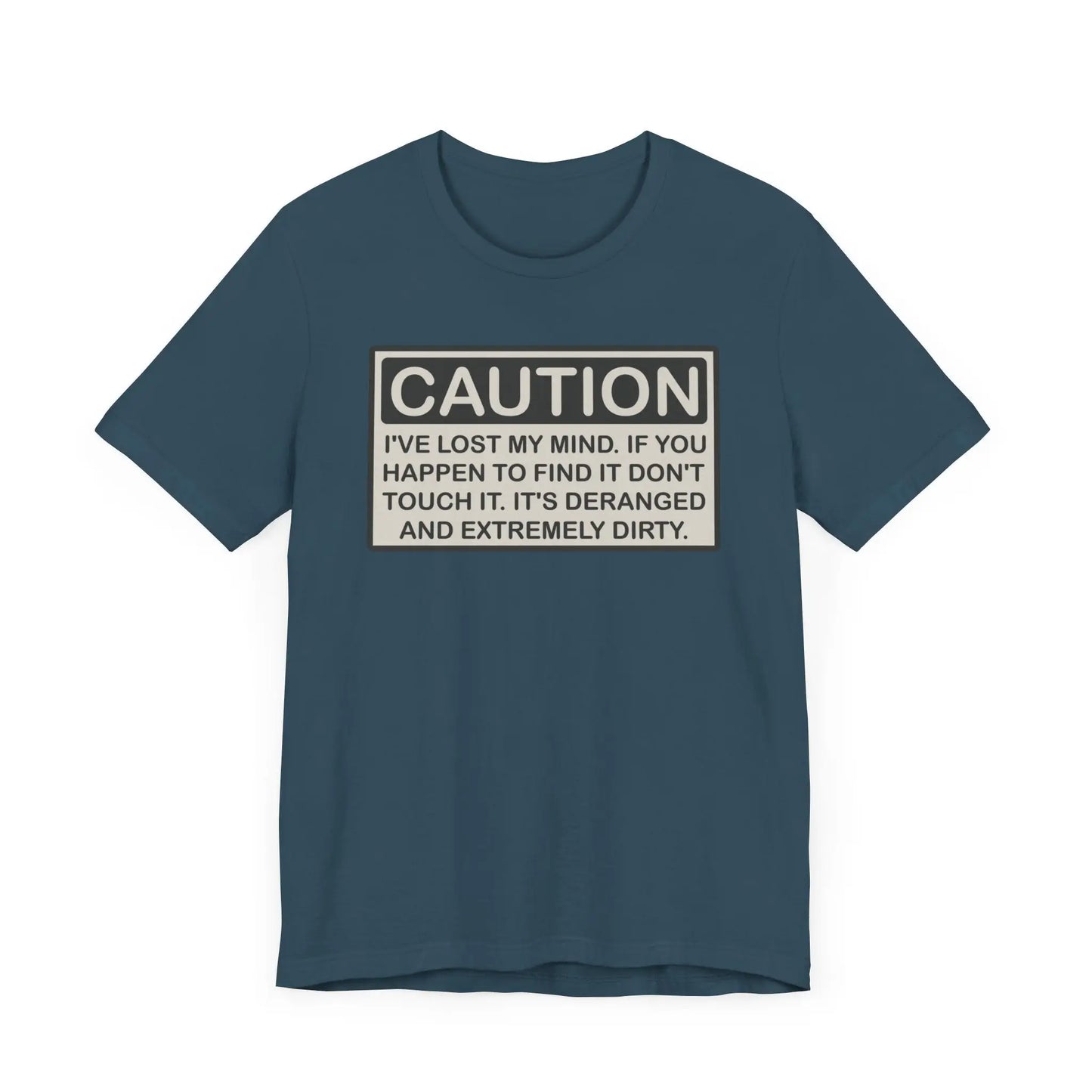 Caution I Lost My Mind Men's Short Sleeve Tee - Wicked Tees