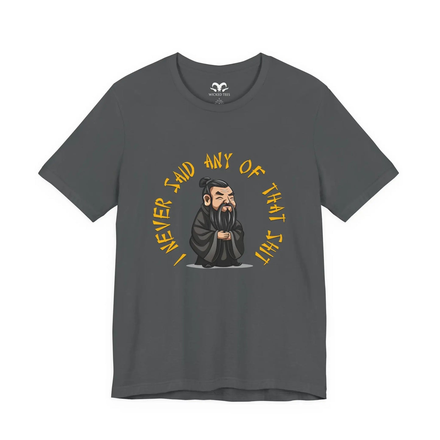 Confucius Say Men's Tee - Wicked Tees
