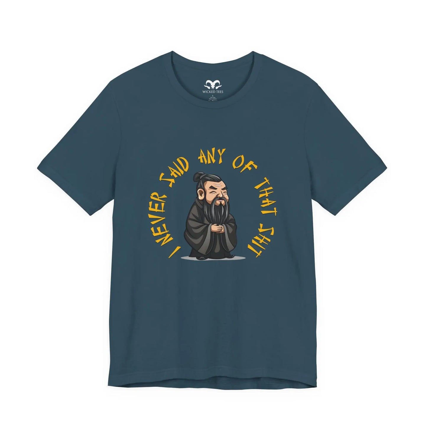 Confucius Say Men's Tee - Wicked Tees