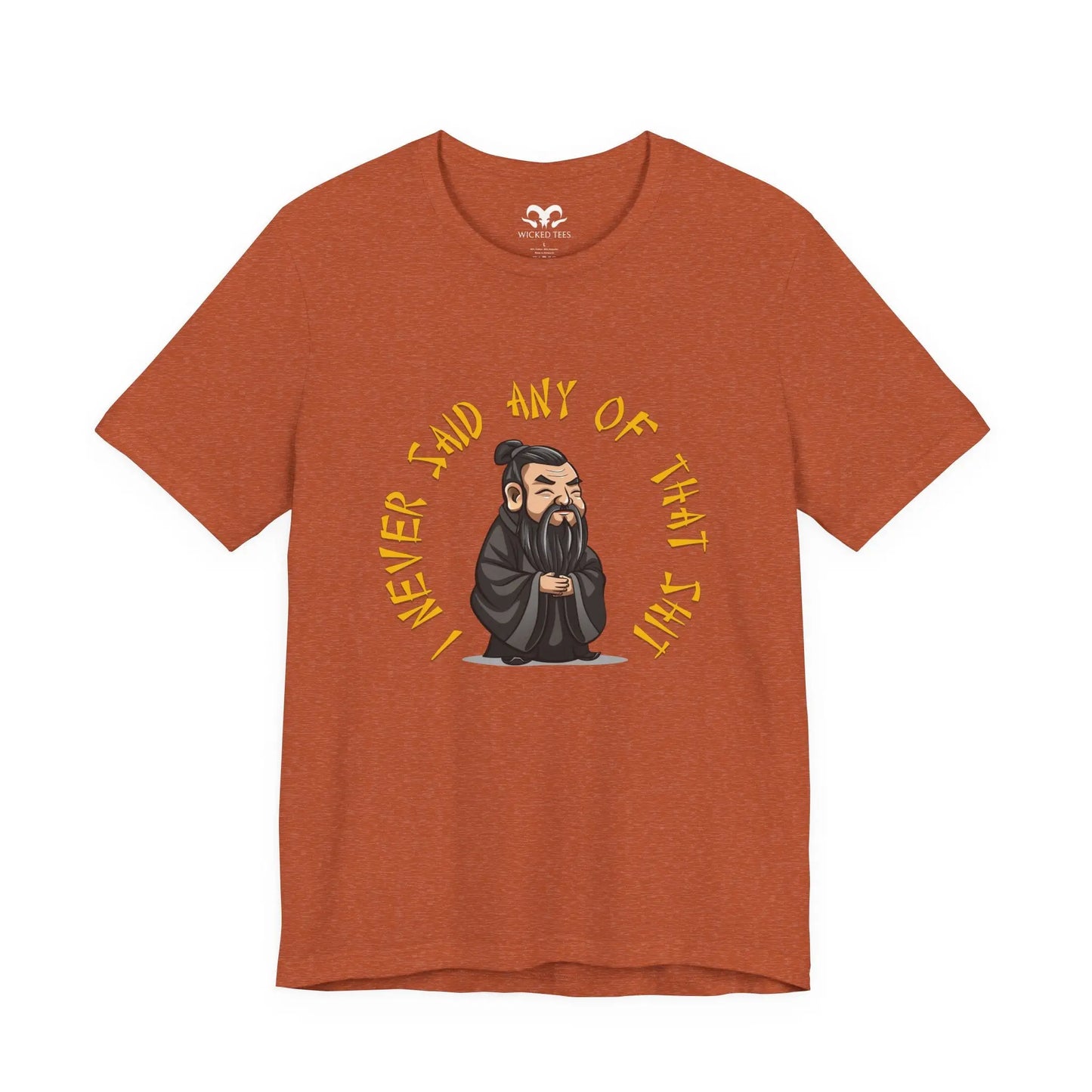 Confucius Say Men's Tee - Wicked Tees