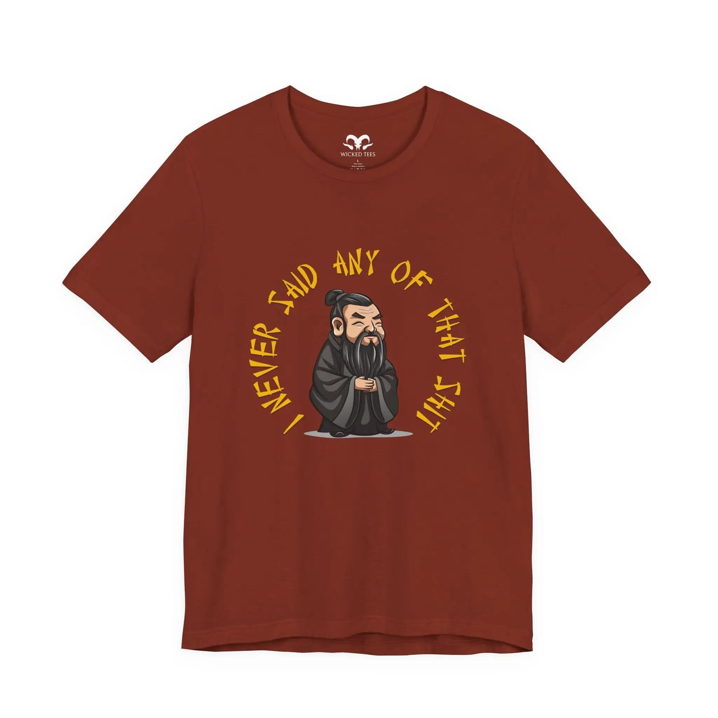 Confucius Say Men's Tee - Wicked Tees