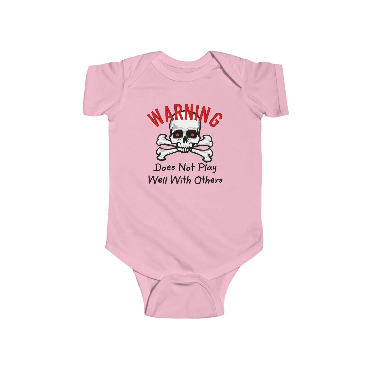 Does Not Play Well With Others Infant Bodysuit - Wicked Tees