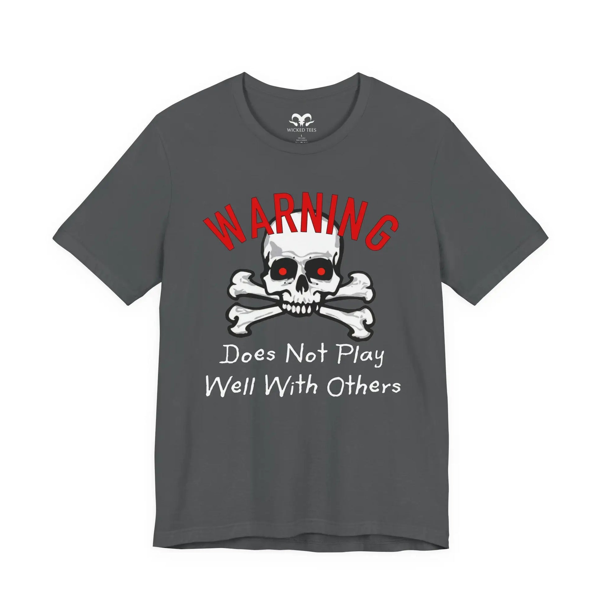 Does Not Play Well With Others Men's Tee - Wicked Tees