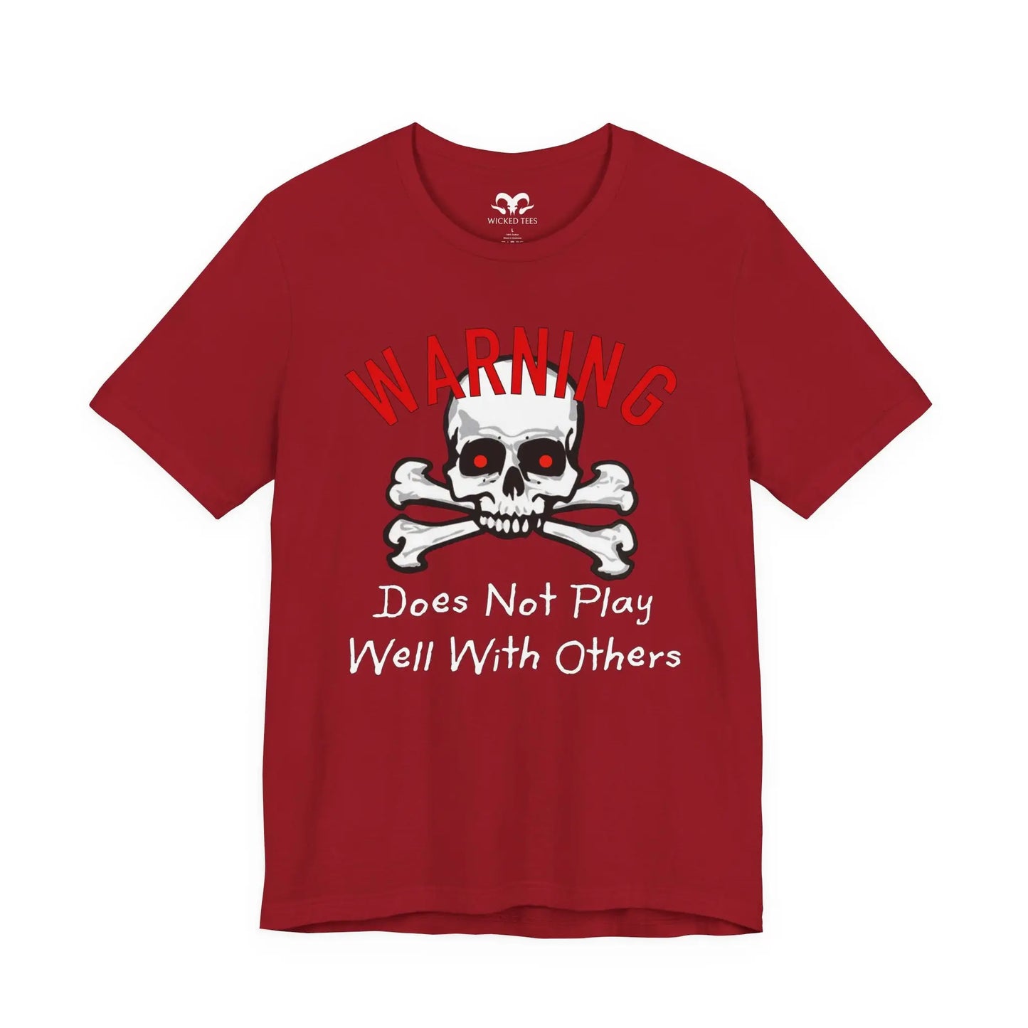 Does Not Play Well With Others Men's Tee - Wicked Tees