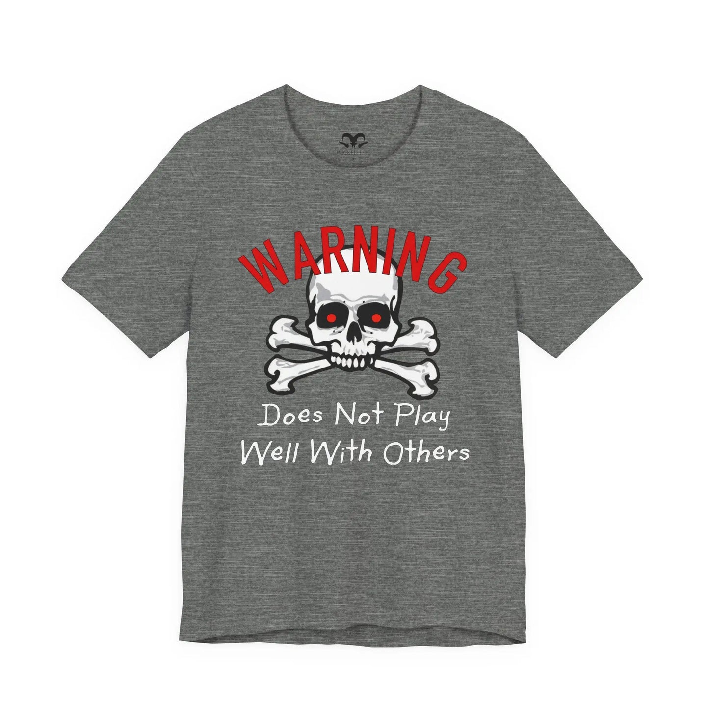 Does Not Play Well With Others Men's Tee - Wicked Tees