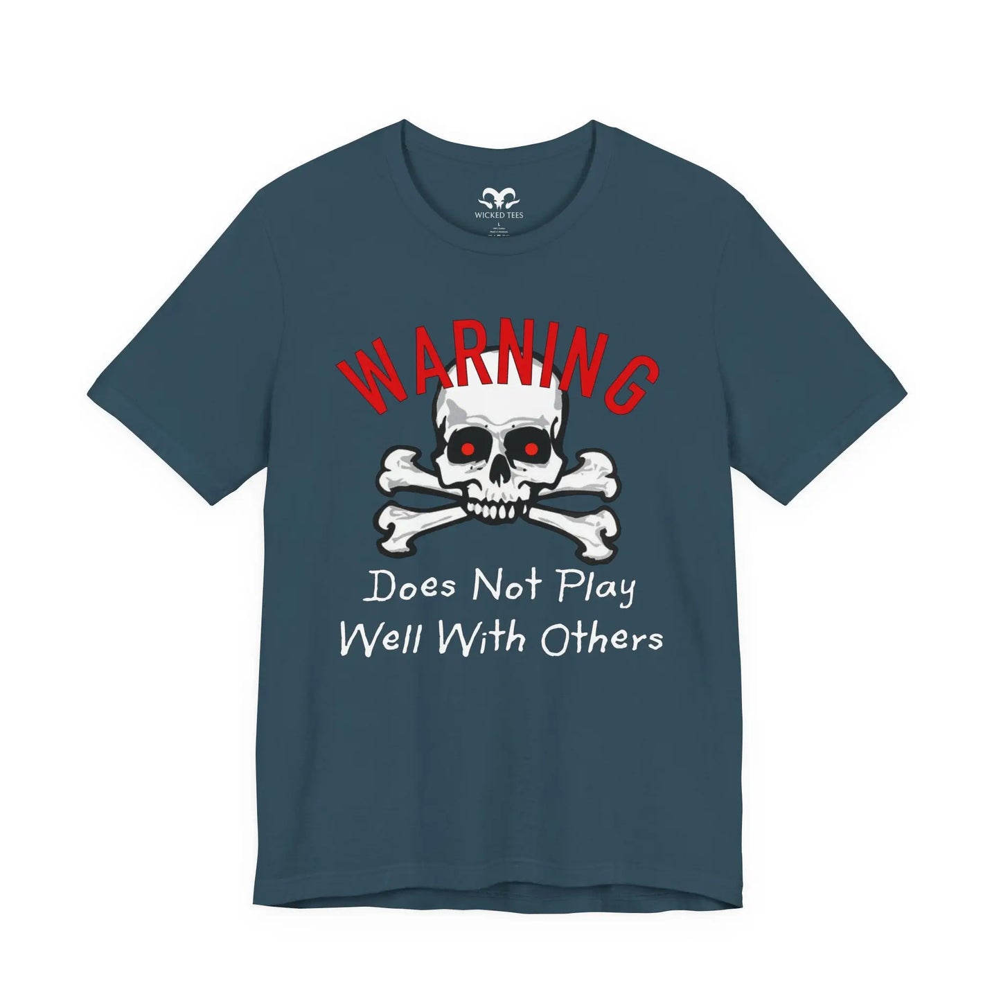 Does Not Play Well With Others Men's Tee - Wicked Tees