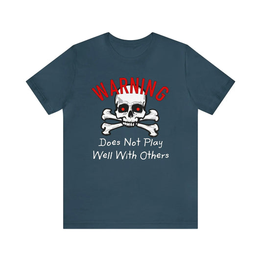 Does Not Play Well With Others Men's Tee - Wicked Tees