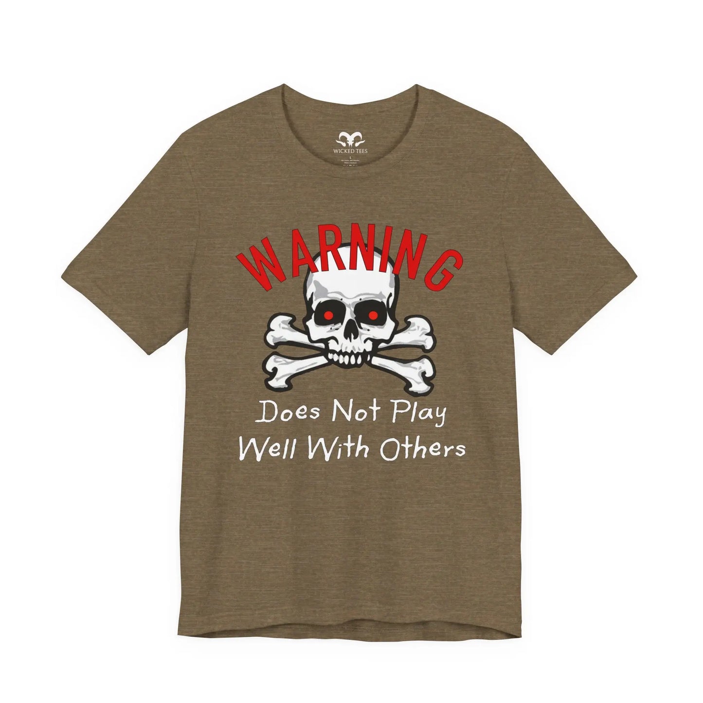 Does Not Play Well With Others Men's Tee - Wicked Tees