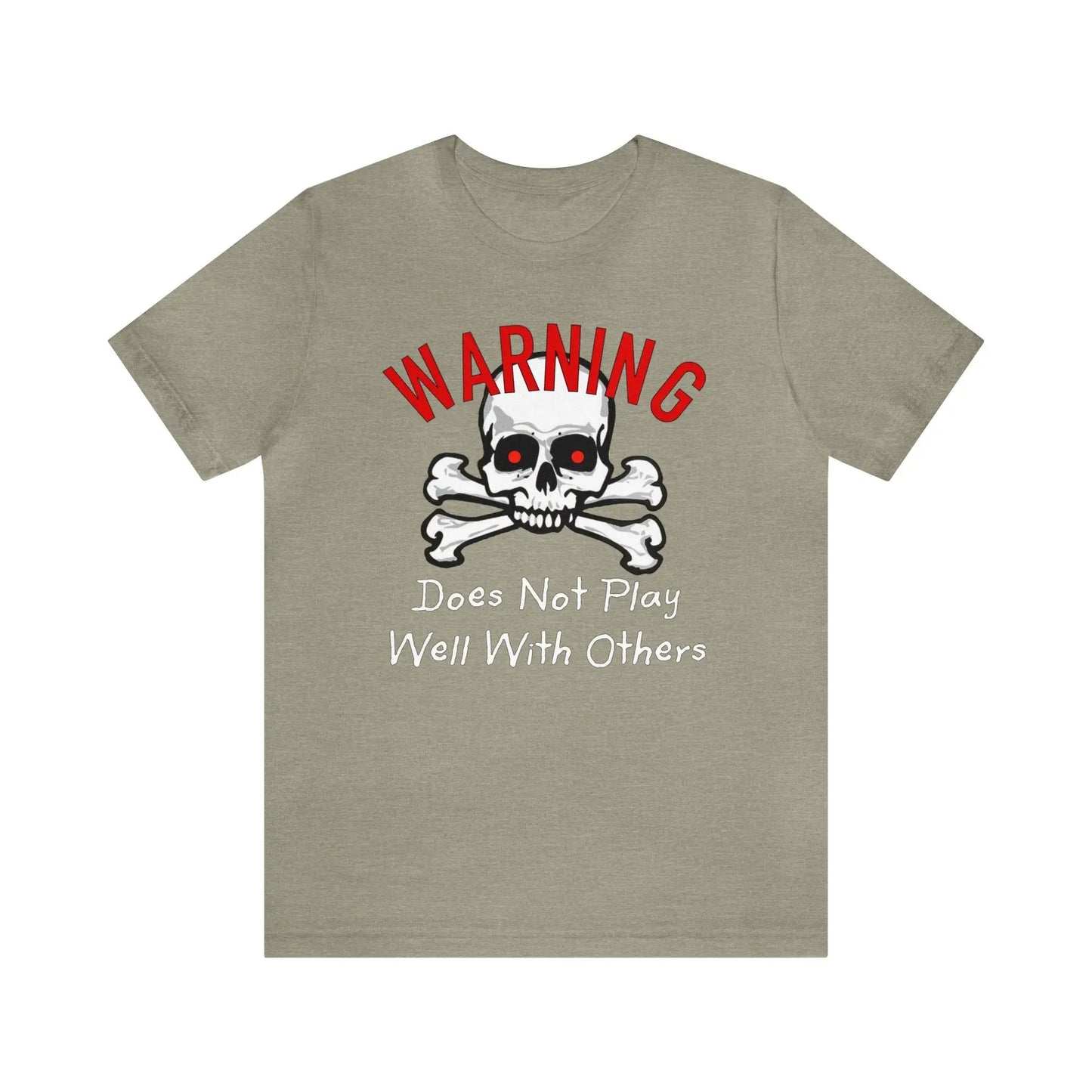 Does Not Play Well With Others Men's Tee - Wicked Tees
