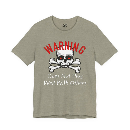 Does Not Play Well With Others Men's Tee - Wicked Tees