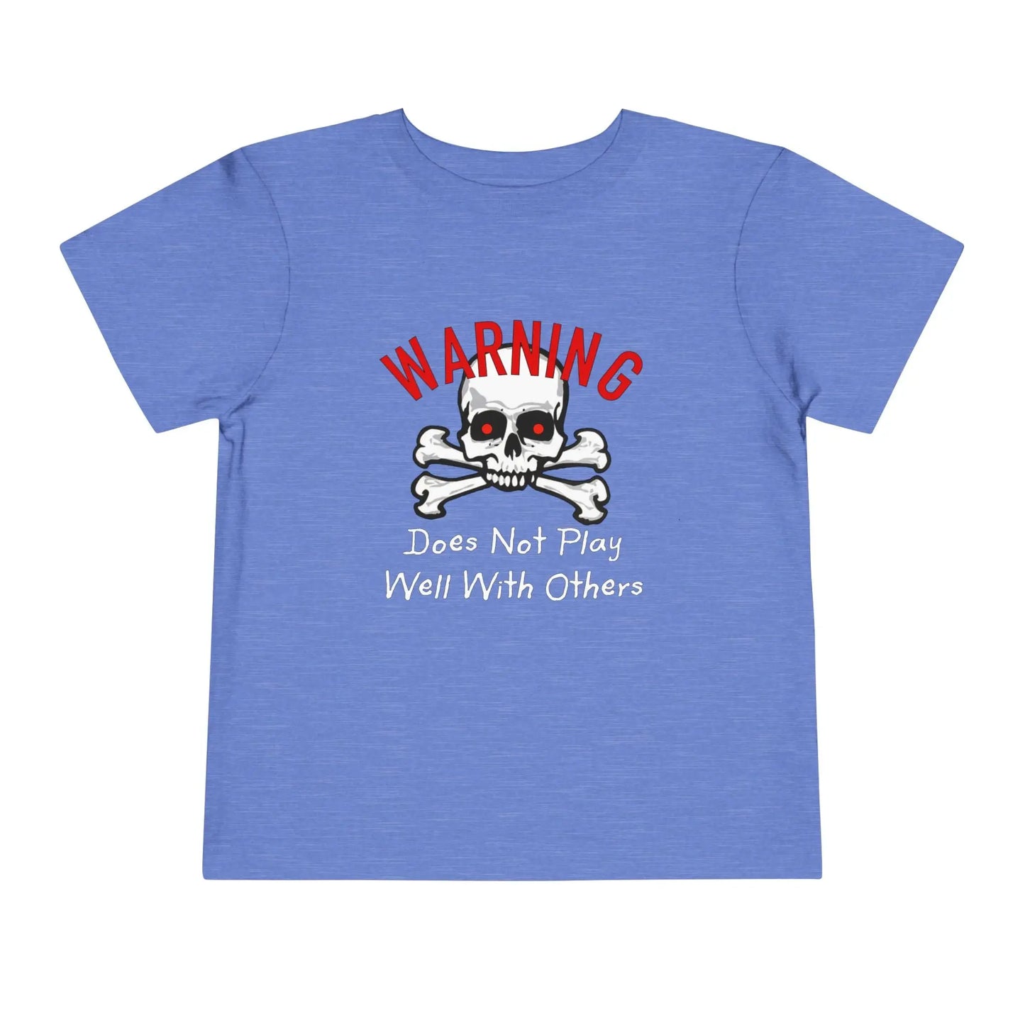 Does Not Play Well With Others Toddler Tee - Wicked Tees