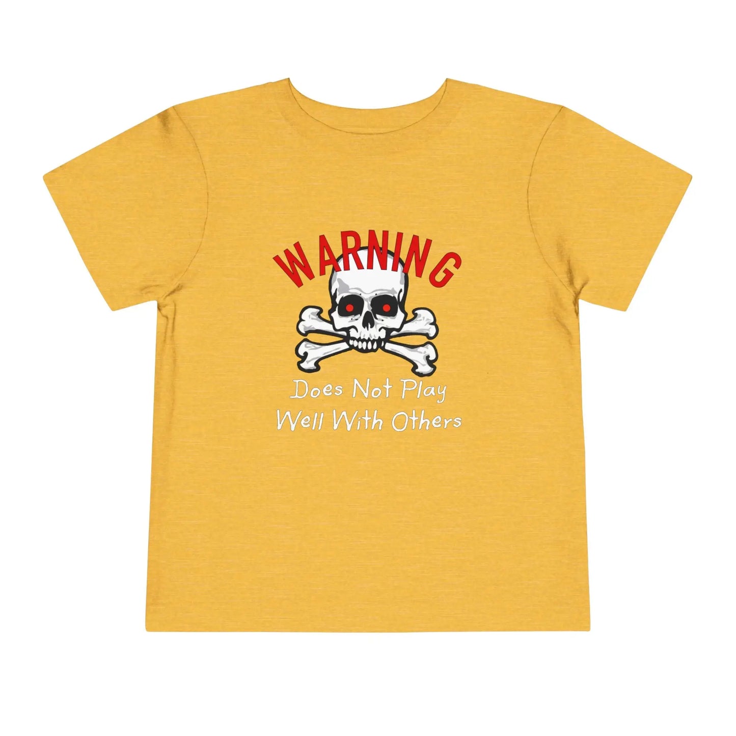 Does Not Play Well With Others Toddler Tee - Wicked Tees