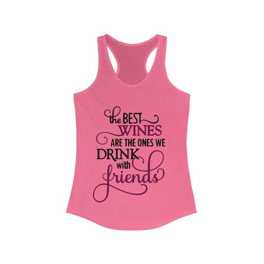 Drink With Friends Women's Racerback Tank - Wicked Tees