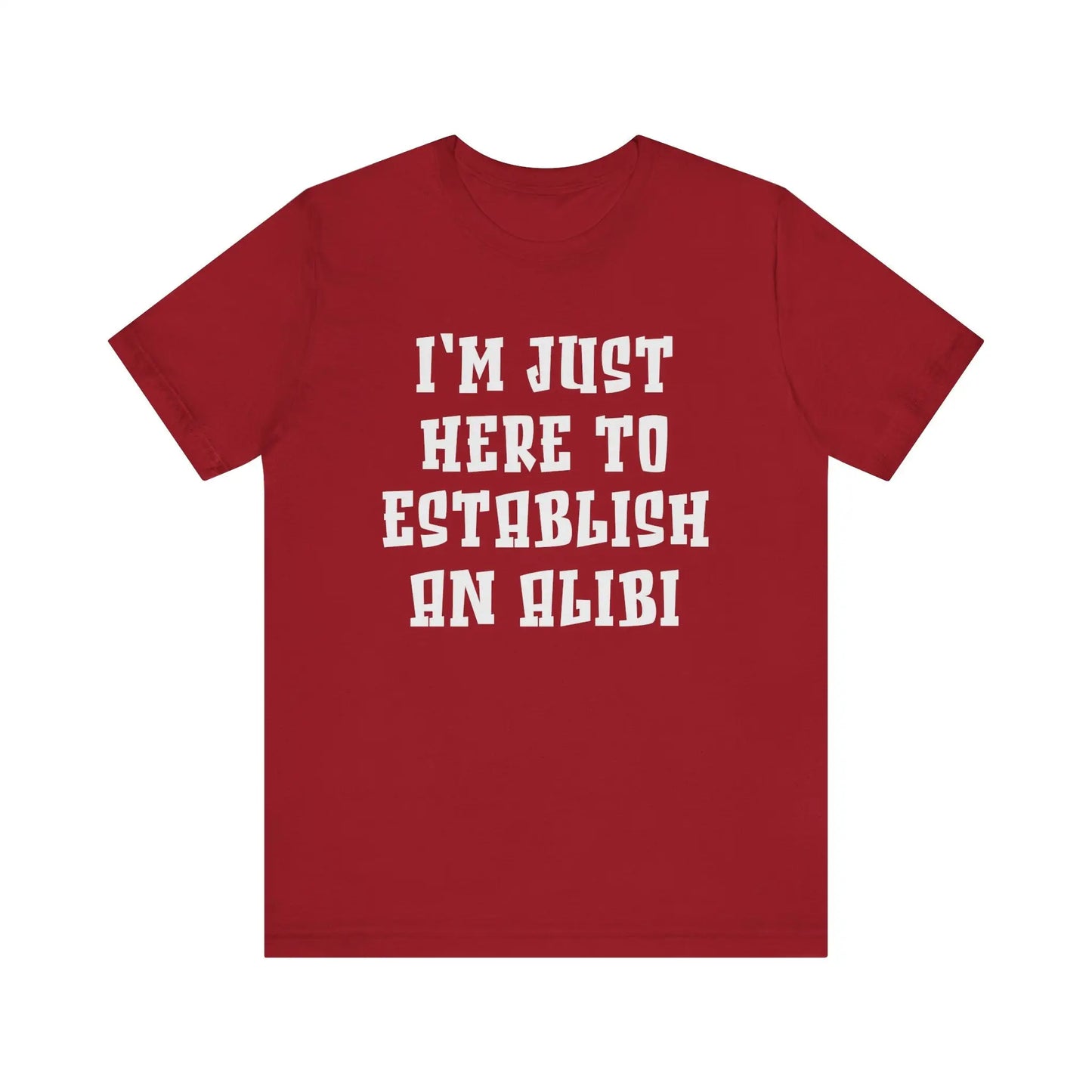 Establish An Alibi Men's Short Sleeve Tee - Wicked Tees