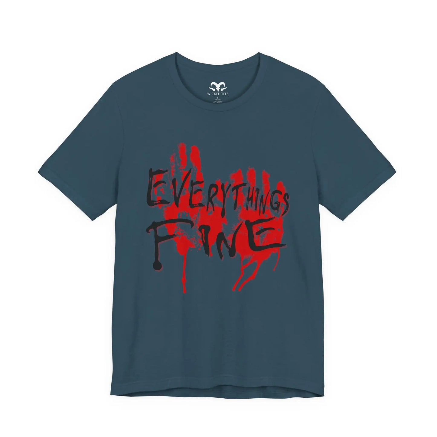 Everythings Fine Men's Tee - Wicked Tees