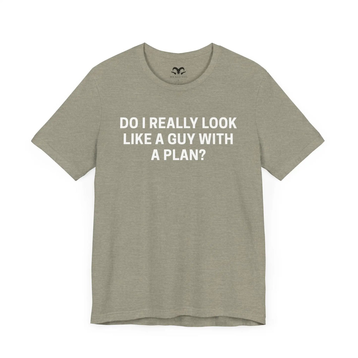 Guy With A Plan Men's Tee - Wicked Tees