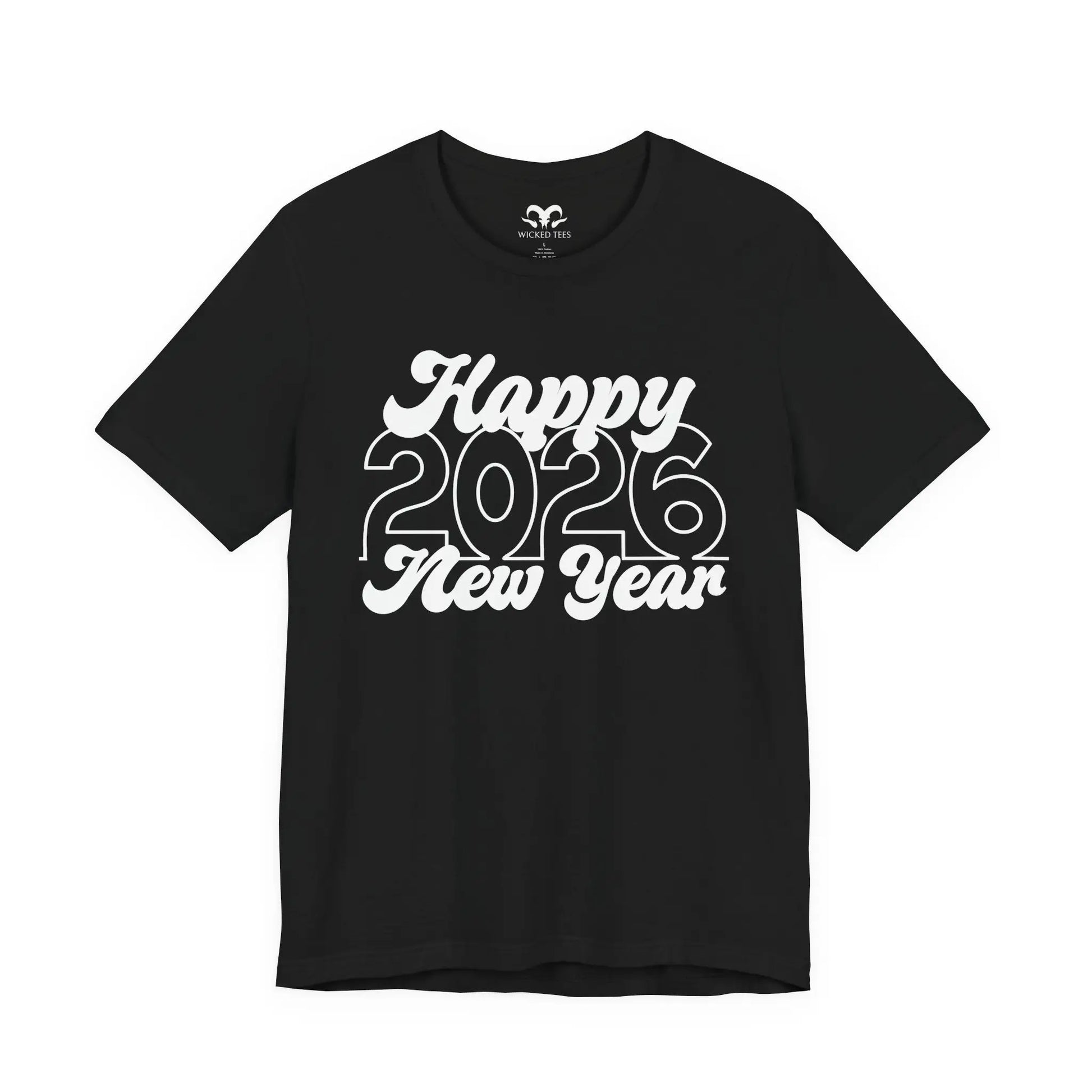 Happy New Year 2026 Tee - Wicked Tees
