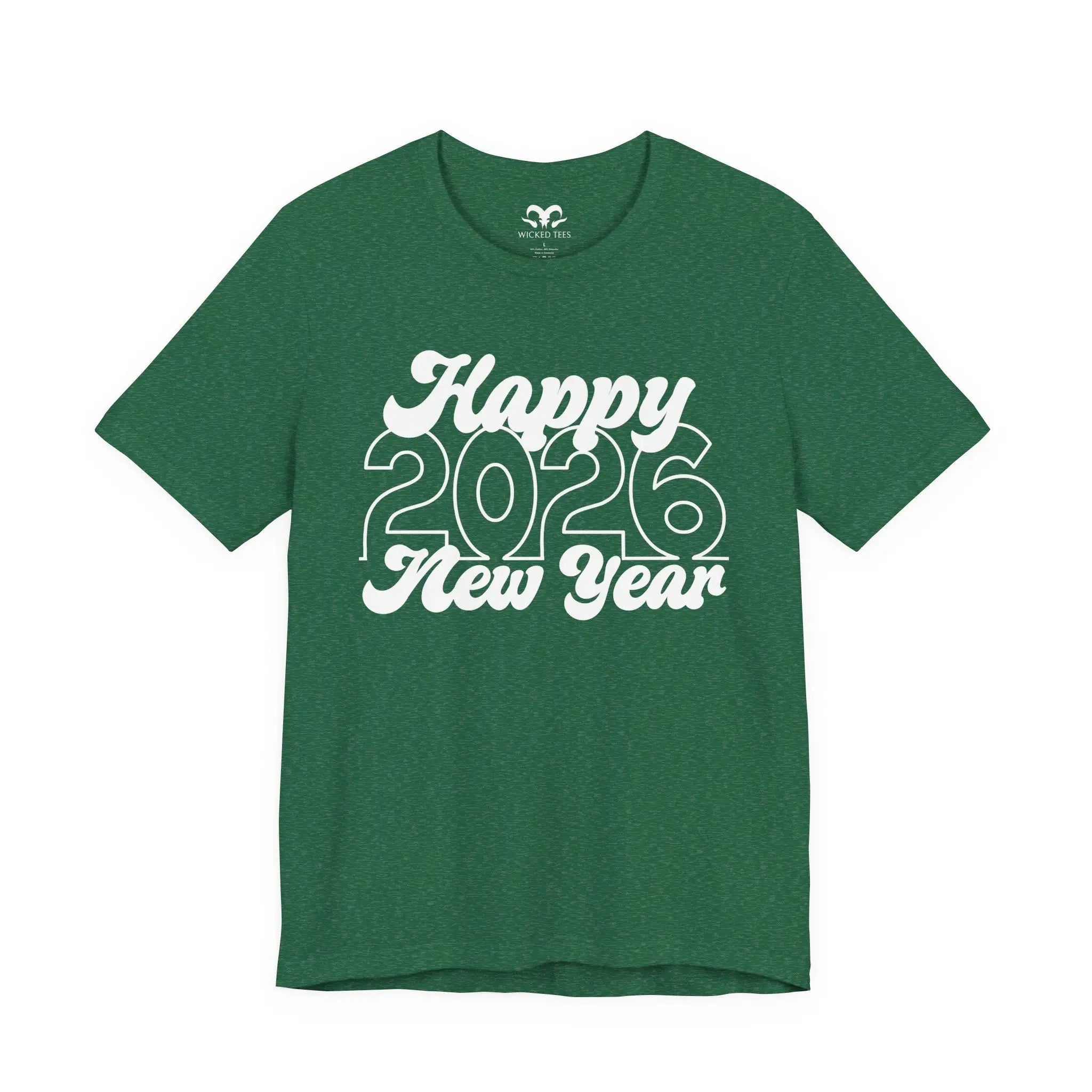 Happy New Year 2026 Tee - Wicked Tees