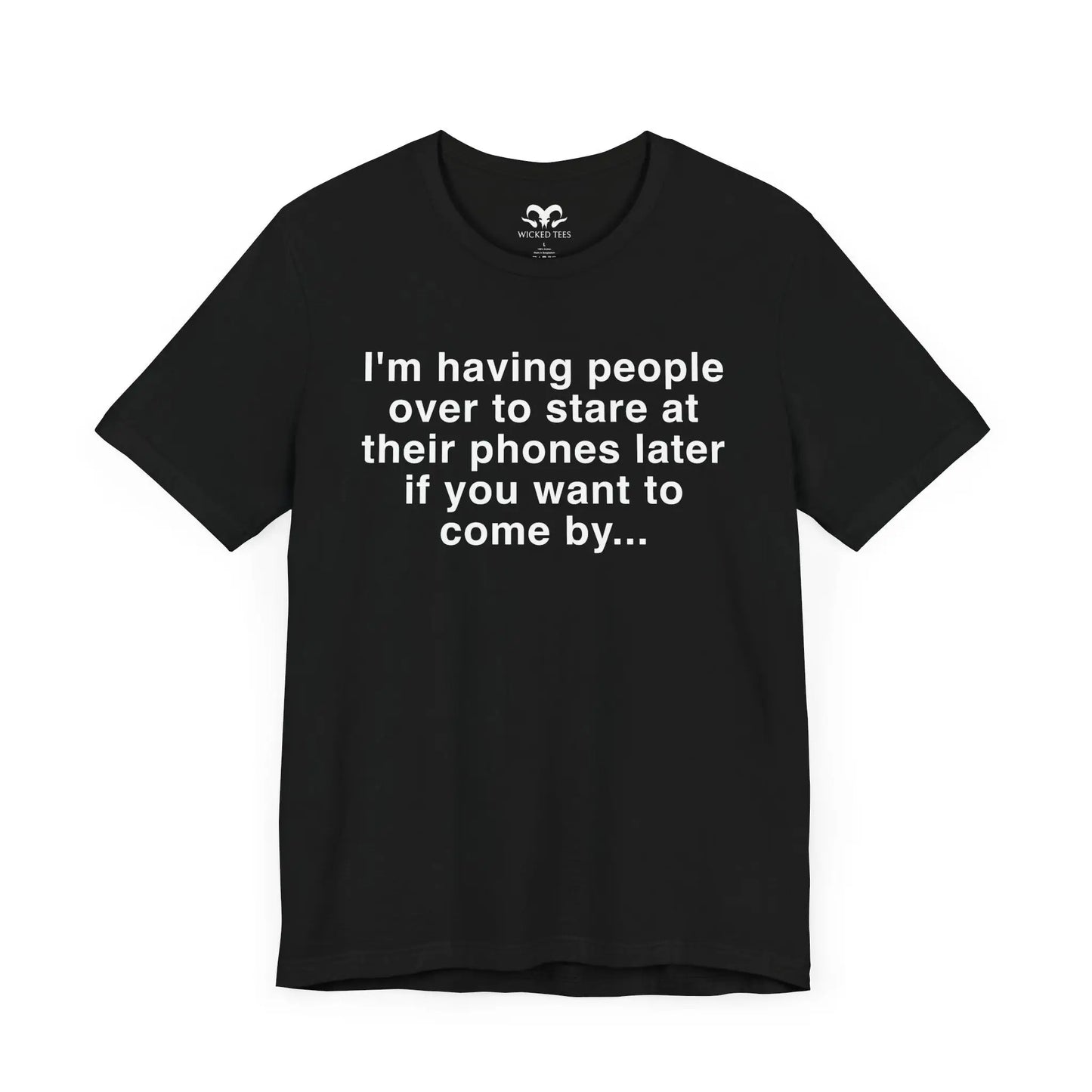 Having People Over Men's Short Sleeve Tee - Wicked Tees