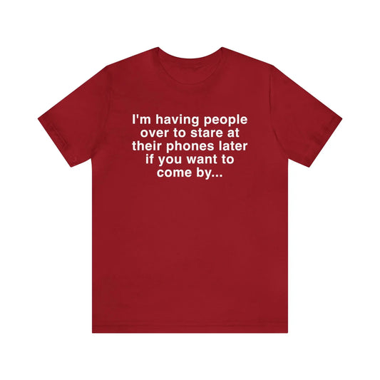 Having People Over Men's Short Sleeve Tee - Wicked Tees