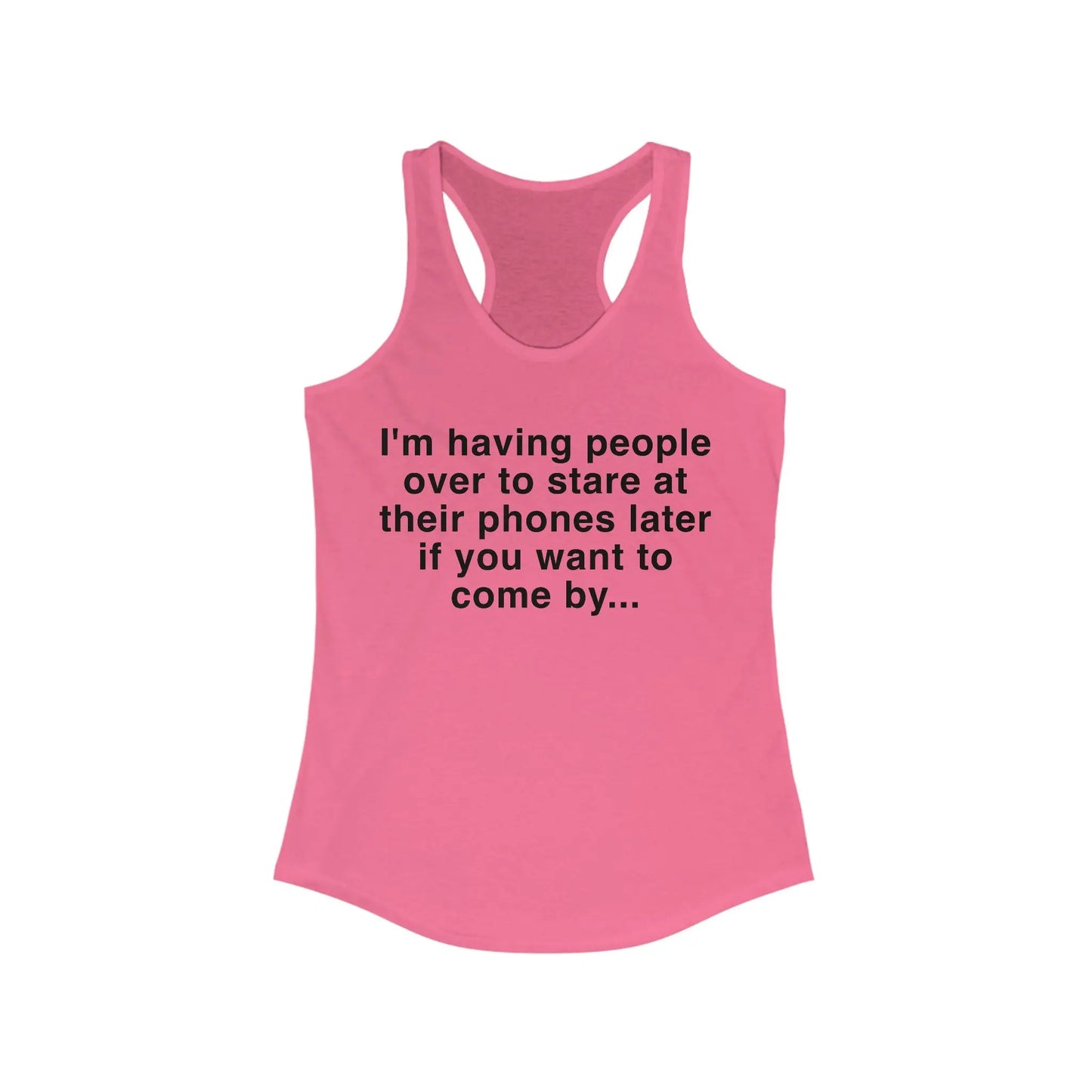 Having People Over Women's Racerback Tank - Wicked Tees