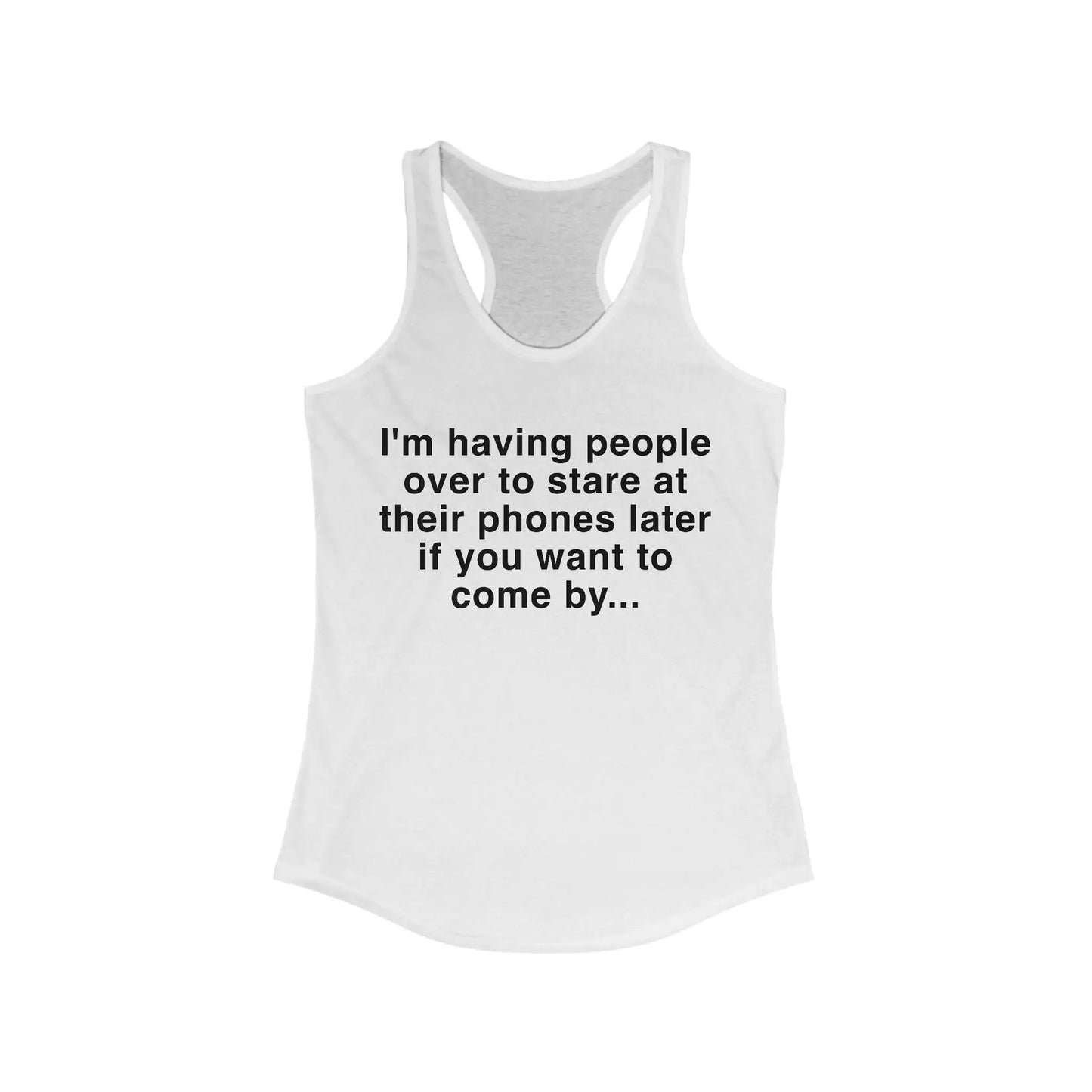 Having People Over Women's Racerback Tank - Wicked Tees