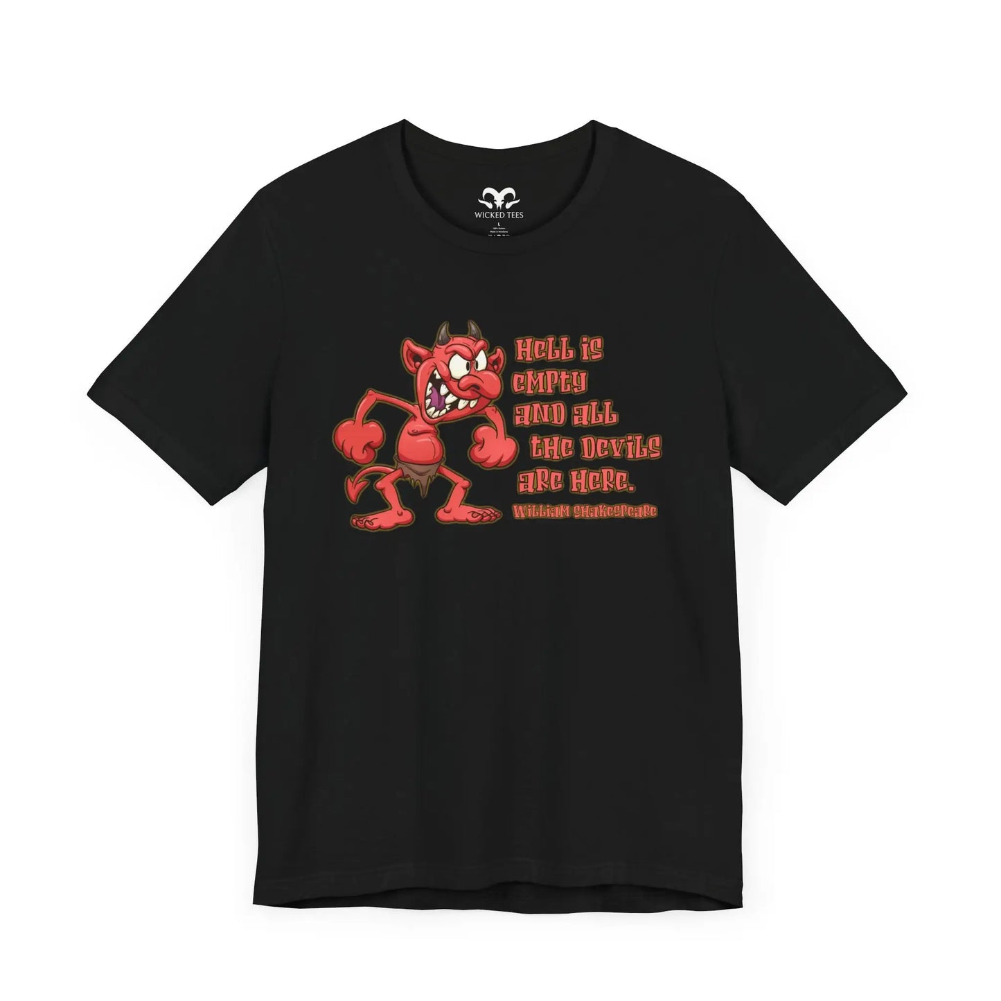 Hell Is Empty Men's Tee - Wicked Tees