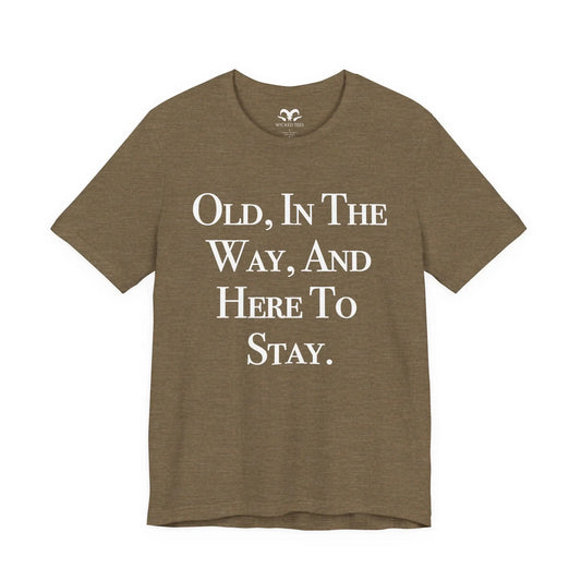 Here To Stay Men's Tee - Wicked Tees
