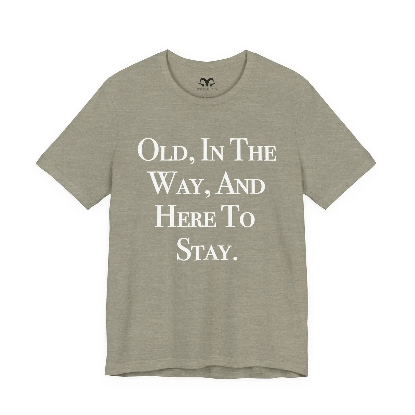 Here To Stay Men's Tee - Wicked Tees