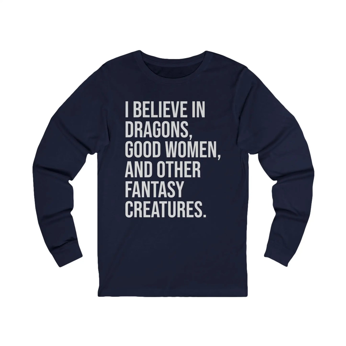 I Believe In Dragons Men's Long Sleeve Tee - Wicked Tees