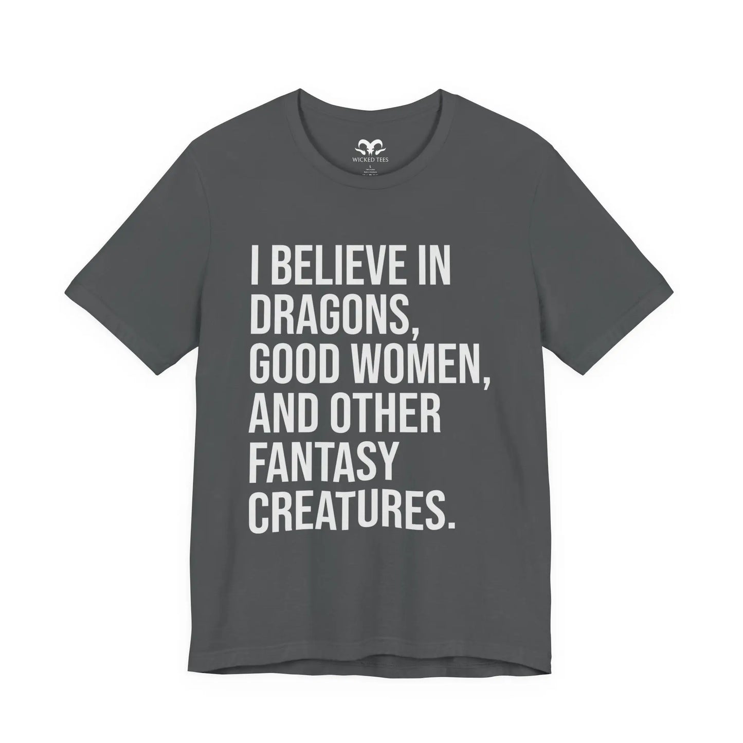 I Believe In Dragons Men's Short Sleeve Tee - Wicked Tees
