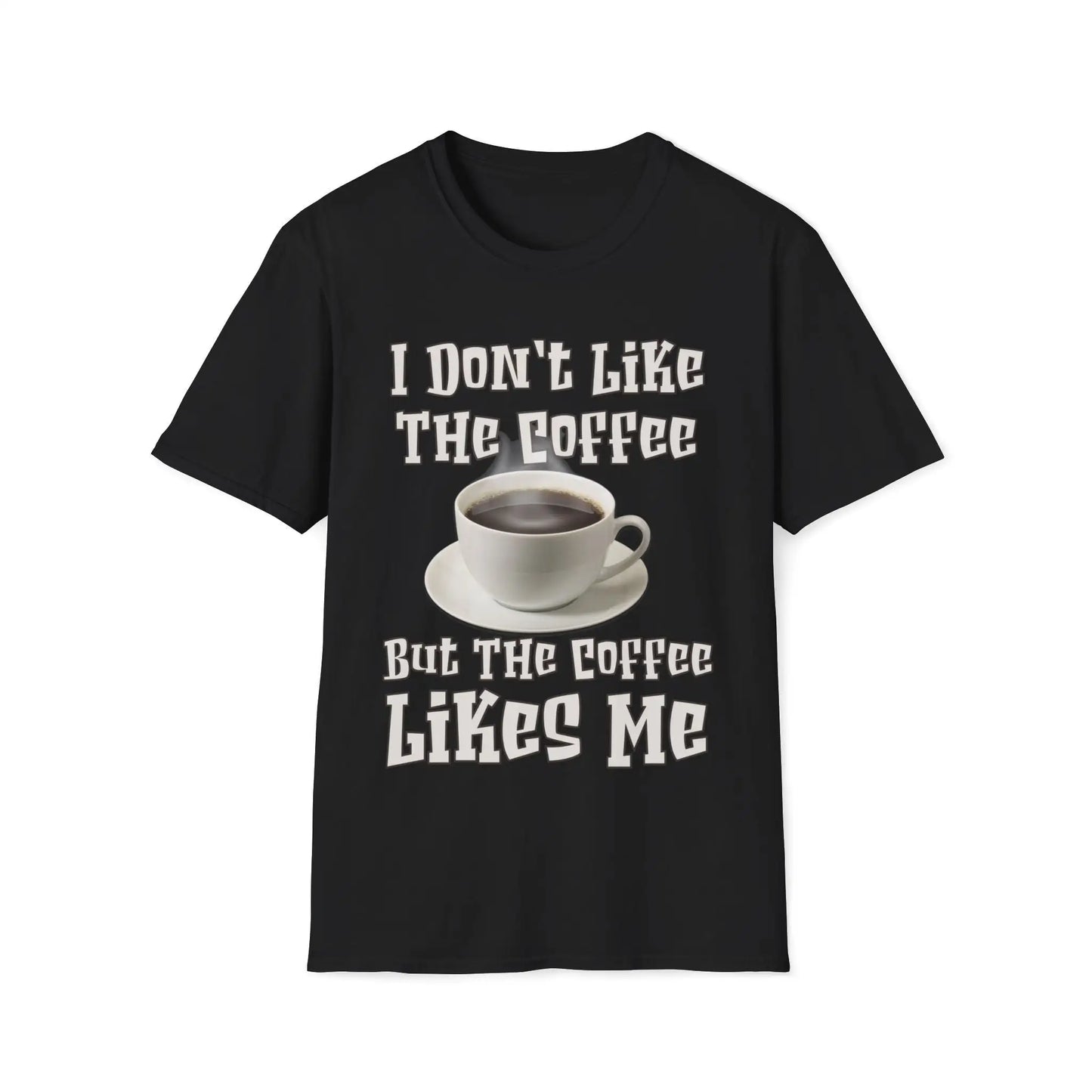 I Don't Like The Coffee Women's T-Shirt - Wicked Tees