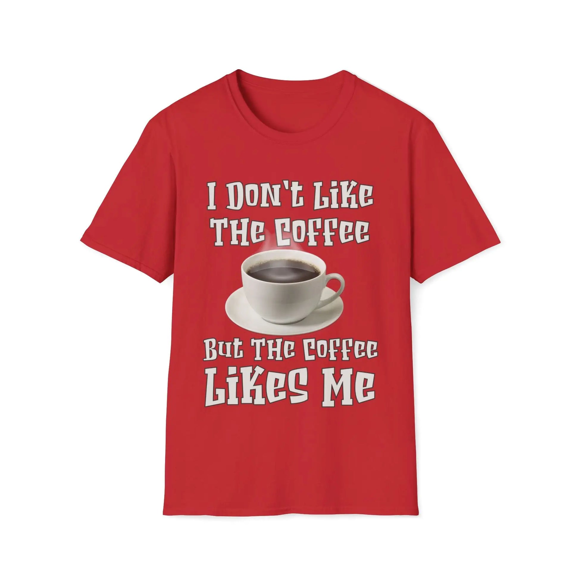 I Don't Like The Coffee Women's T-Shirt - Wicked Tees